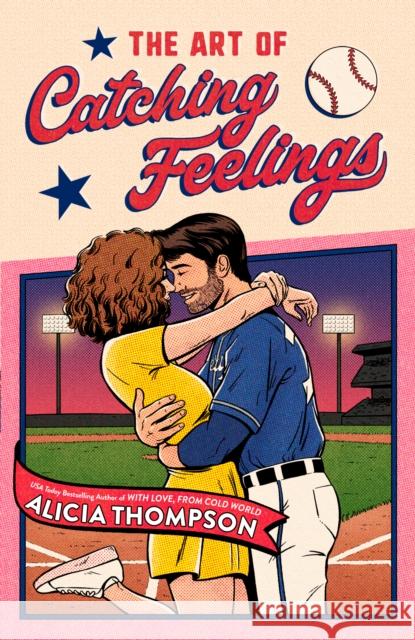 The Art of Catching Feelings Alicia Thompson 9780593640937 Berkley Books - książka