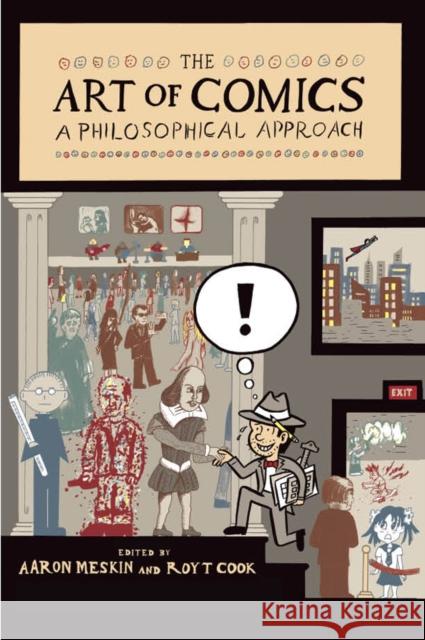 The Art of Comics: A Philosophical Approach Meskin, Aaron 9781444334647  - książka