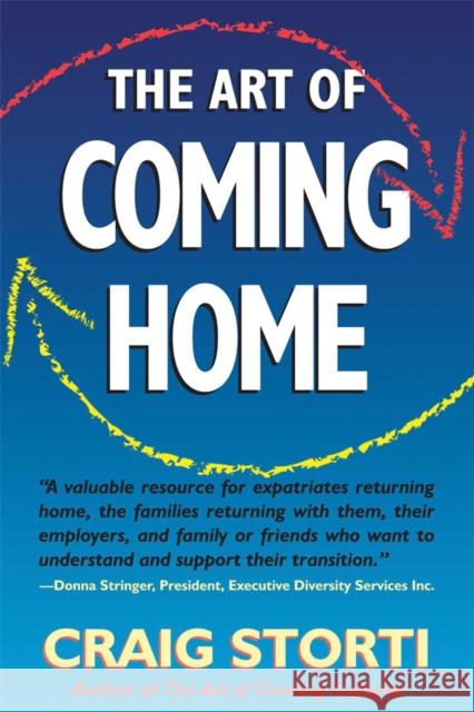 The Art of Coming Home Craig Storti 9781931930147 John Murray Press - książka