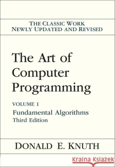 The Art of Computer Programming: Fundamental Algorithms, Volume 1 Knuth, Donald 9780201896831  - książka