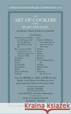 The Art of Cookery Made Plain and Easy Hannah Glasse 9781557094629 Applewood Books - książka