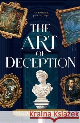 The Art of Deception Madi Gologranc 9781764135627 Madi Gologranc - książka