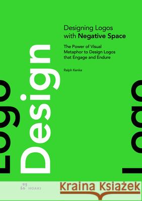 The Art of Designing a LOGO with a Negative Space in Mind  9788410650879 Hoaki - książka