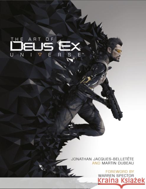 The Art of Deus Ex Universe Paul Davies 9781783290987 Titan Books Ltd - książka