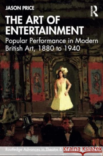 The Art of Entertainment Jason Price 9781032740744 Taylor & Francis Ltd - książka