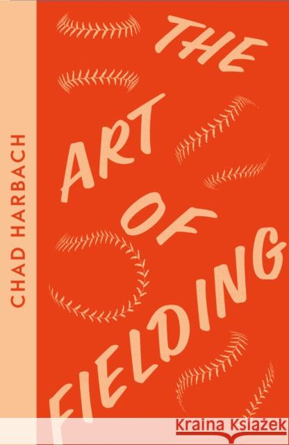 The Art of Fielding Chad Harbach 9780008553791 HarperCollins Publishers - książka