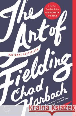 The Art of Fielding Chad Harbach 9780316204729 Little Brown and Company - książka