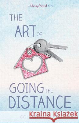 The Art of Going the Distance Coleen Patrick 9780989095174 Coleen Patrick - książka