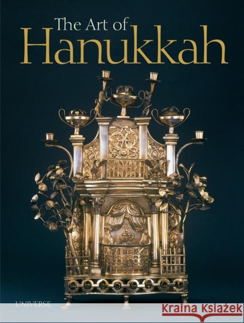 The Art of Hanukkah Nancy M. Berman 9780789332516 Universe Publishing(NY) - książka