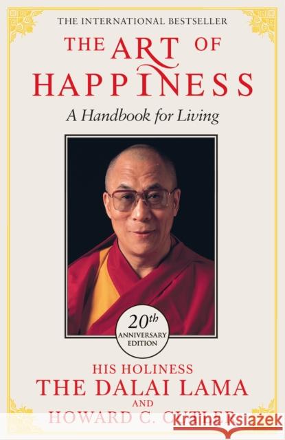 The Art of Happiness - 20th Anniversary Edition DALAI LAMA 9781529352795 Hodder & Stoughton - książka