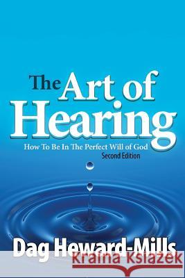 The Art of Hearing - 2nd Edition Dag Heward-Mills 9789988856915 Parchment House - książka