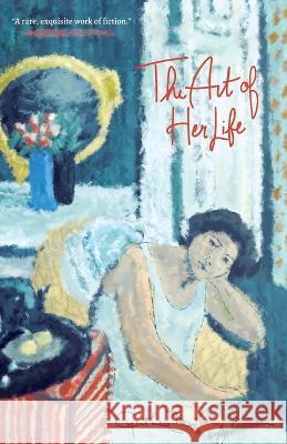 The Art of Her Life Cynthia Newberry Martin   9781953236975 Fomite - książka