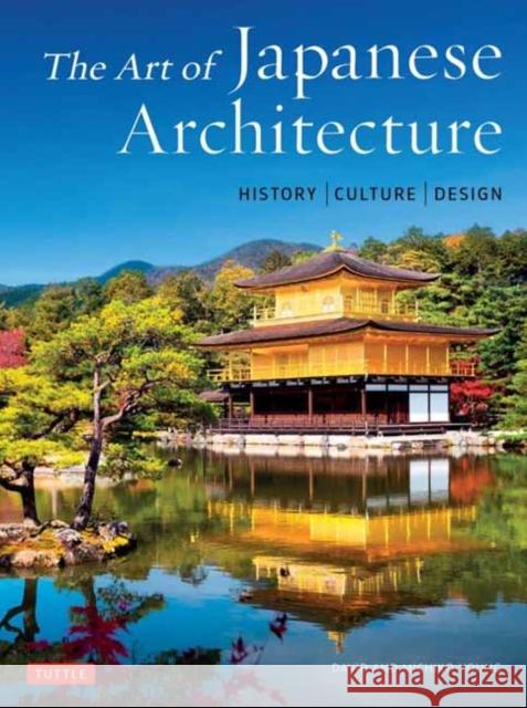 The Art of Japanese Architecture: History / Culture / Design  9784805315040 Tuttle Publishing - książka