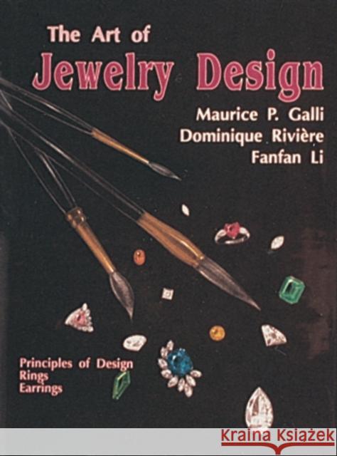 The Art of Jewelry Design: Principles of Design, Rings & Earrings  9780887405624 SCHIFFER PUBLISHING LTD - książka