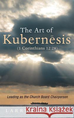 The Art of Kubernesis (1 Corinthians 12: 28) Larry J Perkins 9781532667992 Wipf & Stock Publishers - książka