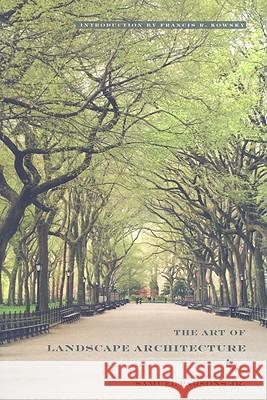 The Art of Landscape Architecture Samuel Parsons Francis R. Kowsky 9781558496958 University of Massachusetts Press - książka