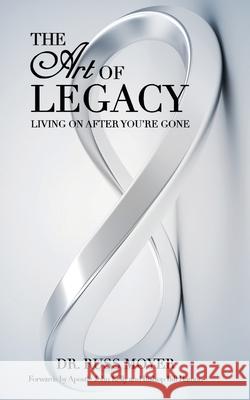 The Art of Legacy Russ Moyer 9781950398157 McDougal & Associates - książka