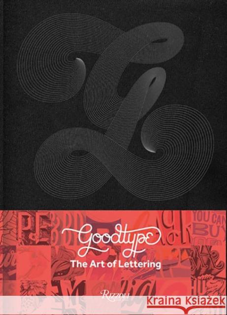 The Art of Lettering: Perfectly Imperfect Hand-Crafted Type Design Brooke Robinson Ken Barber Aaron Draplin 9780847862320 Rizzoli International Publications - książka