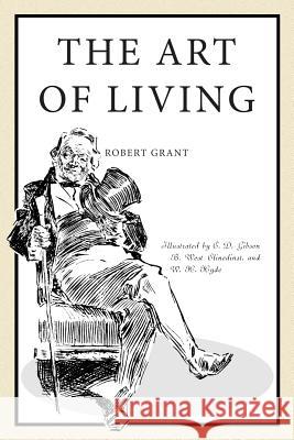 The Art of Living Robert Grant 9781541133464 Createspace Independent Publishing Platform - książka