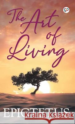 The Art of Living Epictetus 9789389440539 General Press India - książka