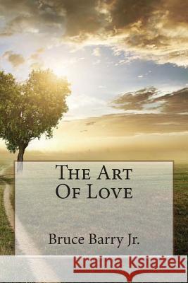 The Art Of Love McCain, Michael 9780615979786 Maximize Publishing Inc. - książka