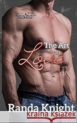 The Art of Love Randa Knight   9781087931081 Randa Knight Books - książka