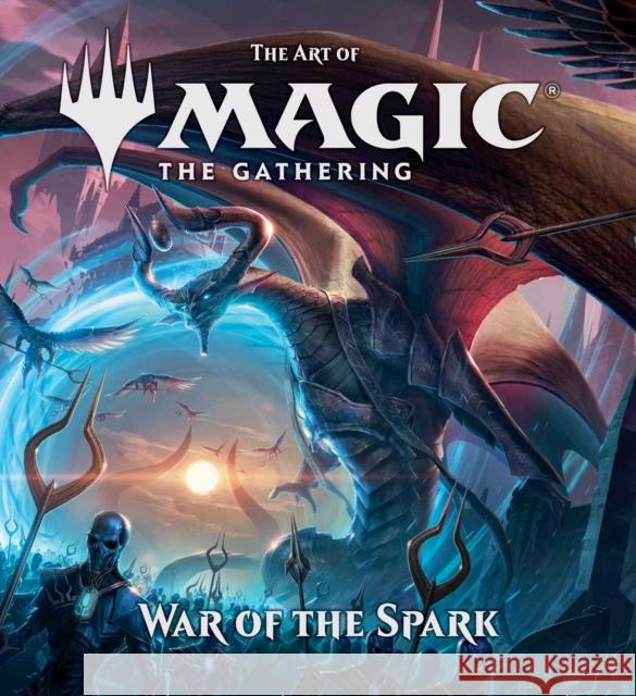 The Art of Magic: The Gathering - War of the Spark James Wyatt 9781974717354 Viz Media, Subs. of Shogakukan Inc - książka