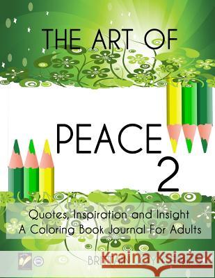 The Art of Peace 2 Brittain Joy Cephas 9781519697677 Createspace Independent Publishing Platform - książka