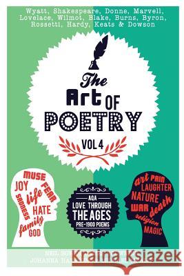 The Art of Poetry: AQA Love Poems Through the Ages Browning, James 9780993077890 Peripeteia Press - książka