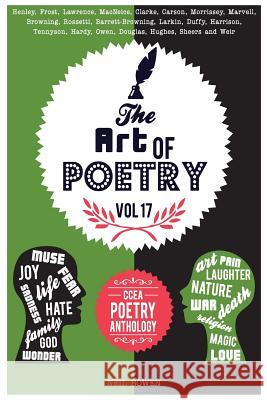 The Art of Poetry: CCEA poetry anthology Bowen, Neil 9781999737689 Peripeteia Press - książka