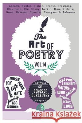 The Art of Poetry: Cie: Songs of Ourselves Neil Bowen 9781999737603 Peripeteia Press - książka