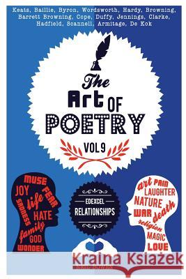 The Art of Poetry: Edexcel GCSE Relationships Neil Bowen 9780995467156 Peripeteia Press - książka