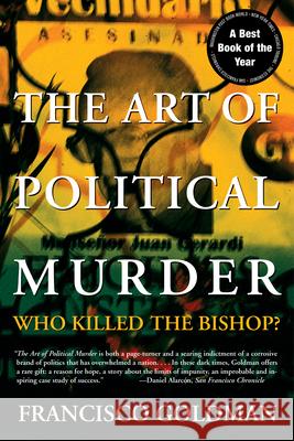 The Art of Political Murder: Who Killed the Bishop?  9780802157553 Grove Press - książka