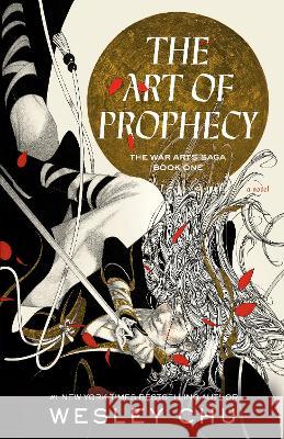 The Art of Prophecy Wesley Chu 9780593237656 Del Rey Books - książka