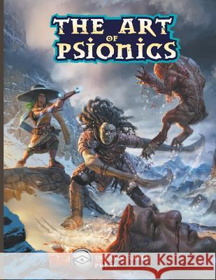 The Art of Psionics Jeremy Smith Andreas Ronnqvist 9781517179366 Createspace - książka