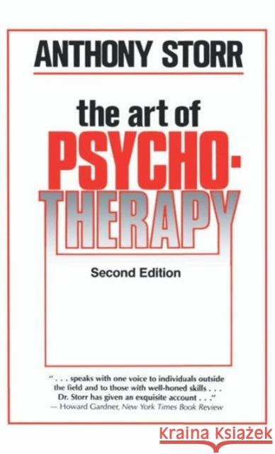 The Art of Psychotherapy Anthony Storr 9781138130722 Routledge - książka