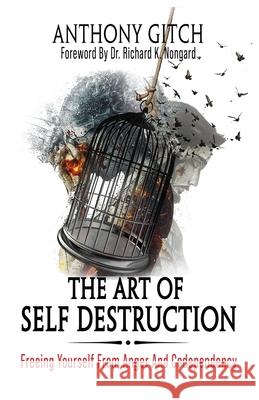The Art Of Self Destruction Anthony Gitch 9781735455709 Excel Hypnosis - książka