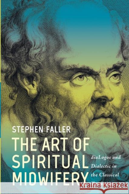 The Art of Spiritual Midwifery Stephen Faller 9781625648877 Cascade Books - książka