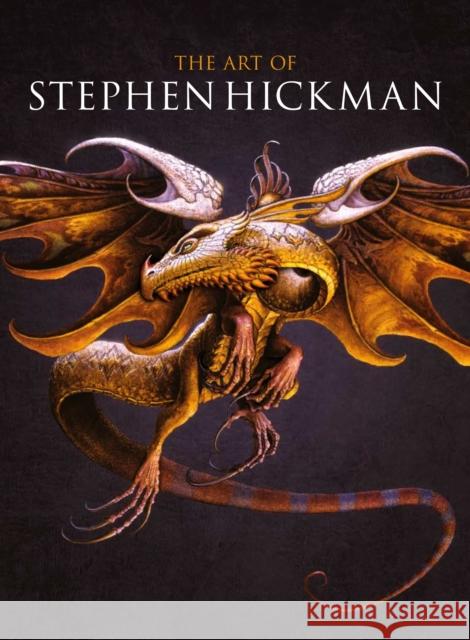 The Art of Stephen Hickman Stephen Hickman 9781783298457 Titan Books (UK) - książka