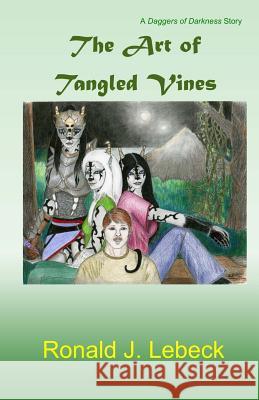 The Art of Tangled Vines Ronald J. Lebeck Ronald J. Lebeck 9781978178397 Createspace Independent Publishing Platform - książka