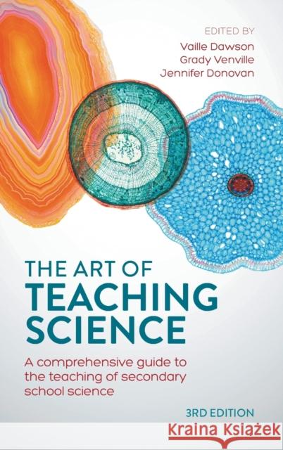 The Art of Teaching Science: A comprehensive guide to the teaching of secondary school science Dawson, Vaille 9780367719708 Routledge - książka