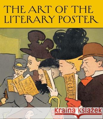 The Art of the Literary Poster  9781588397744 Metropolitan Museum of Art - książka