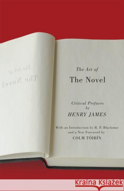 The Art of the Novel: Critical Prefaces James, Henry 9780226392059 University of Chicago Press - książka