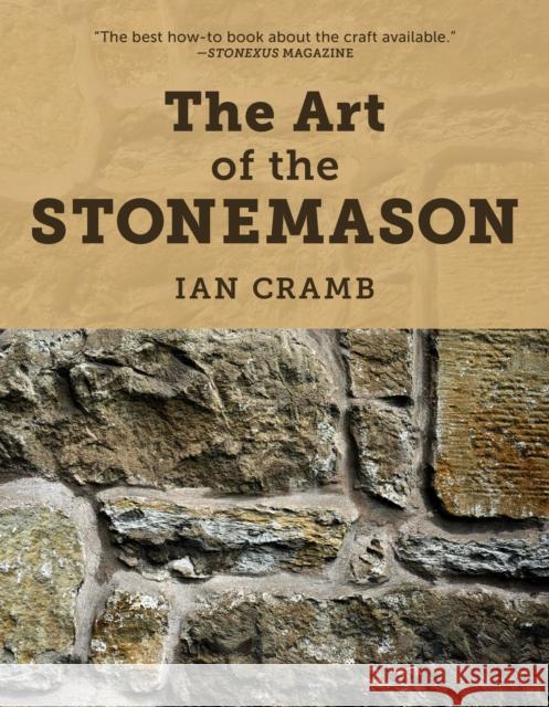 The Art of the Stonemason Ian Cramb 9780811739801 Stackpole Books - książka