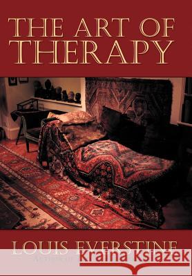 The Art of Therapy Louis Everstine 9781479747689 Xlibris Corporation - książka