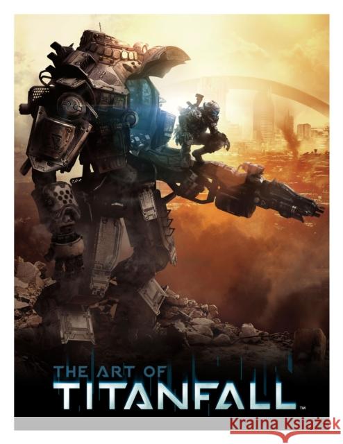 The Art of Titanfall Andy McVittie 9781783291946 Titan Books Ltd - książka