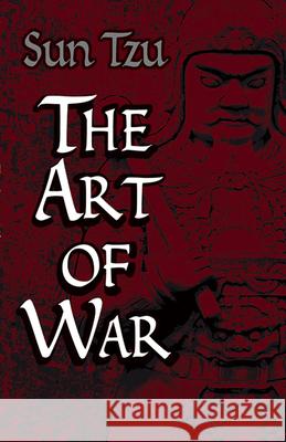 The Art of War Sun Tzu 9780486425573 Dover Publications - książka