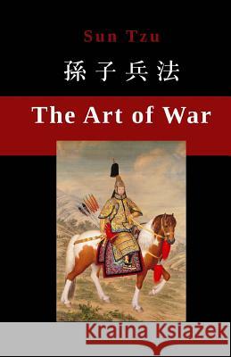 The Art of War Sun Tzu Franklin Fick 9781468180145 Createspace Independent Publishing Platform - książka