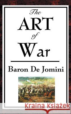 The Art of War Baron Antoine-Henri de Jomini 9781515436300 Wilder Publications - książka