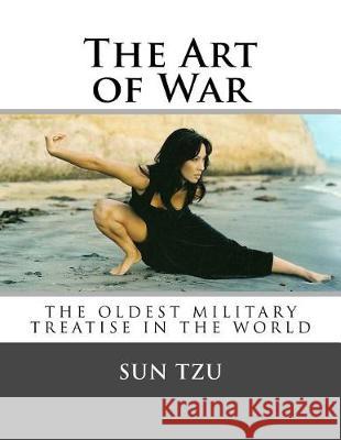 The Art of War Sun Tzu 9781547091980 Createspace Independent Publishing Platform - książka